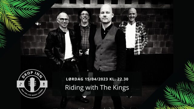 riding-with-the-kings-–-drop-inn