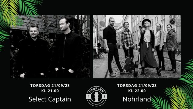 double-koncert-–-select-captain-&-nohrland-–-drop-inn